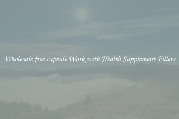Wholesale free capsule Work with Health Supplement Fillers