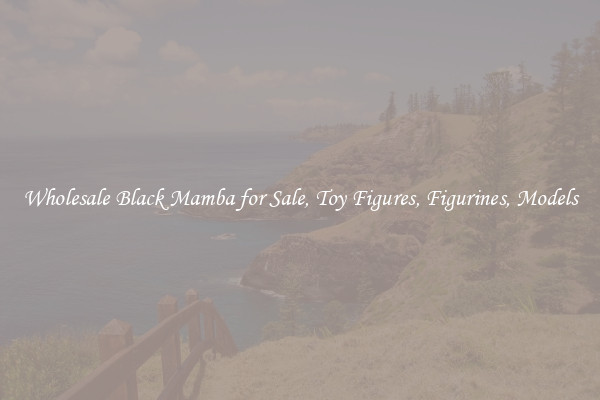 Wholesale Black Mamba for Sale, Toy Figures, Figurines, Models