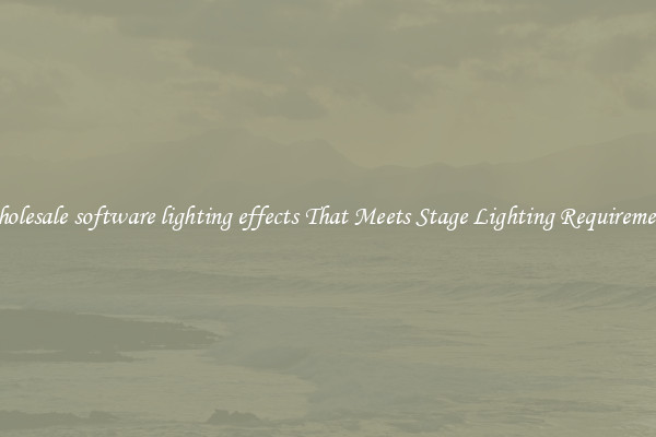 Wholesale software lighting effects That Meets Stage Lighting Requirements