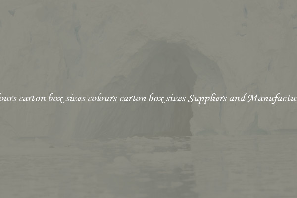 colours carton box sizes colours carton box sizes Suppliers and Manufacturers